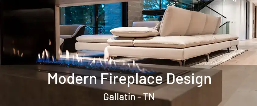  Modern Fireplace Design Gallatin - TN